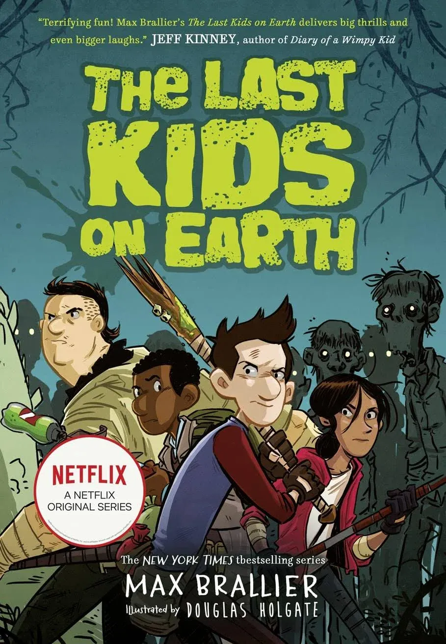 The Last Kids on Earth [Book]