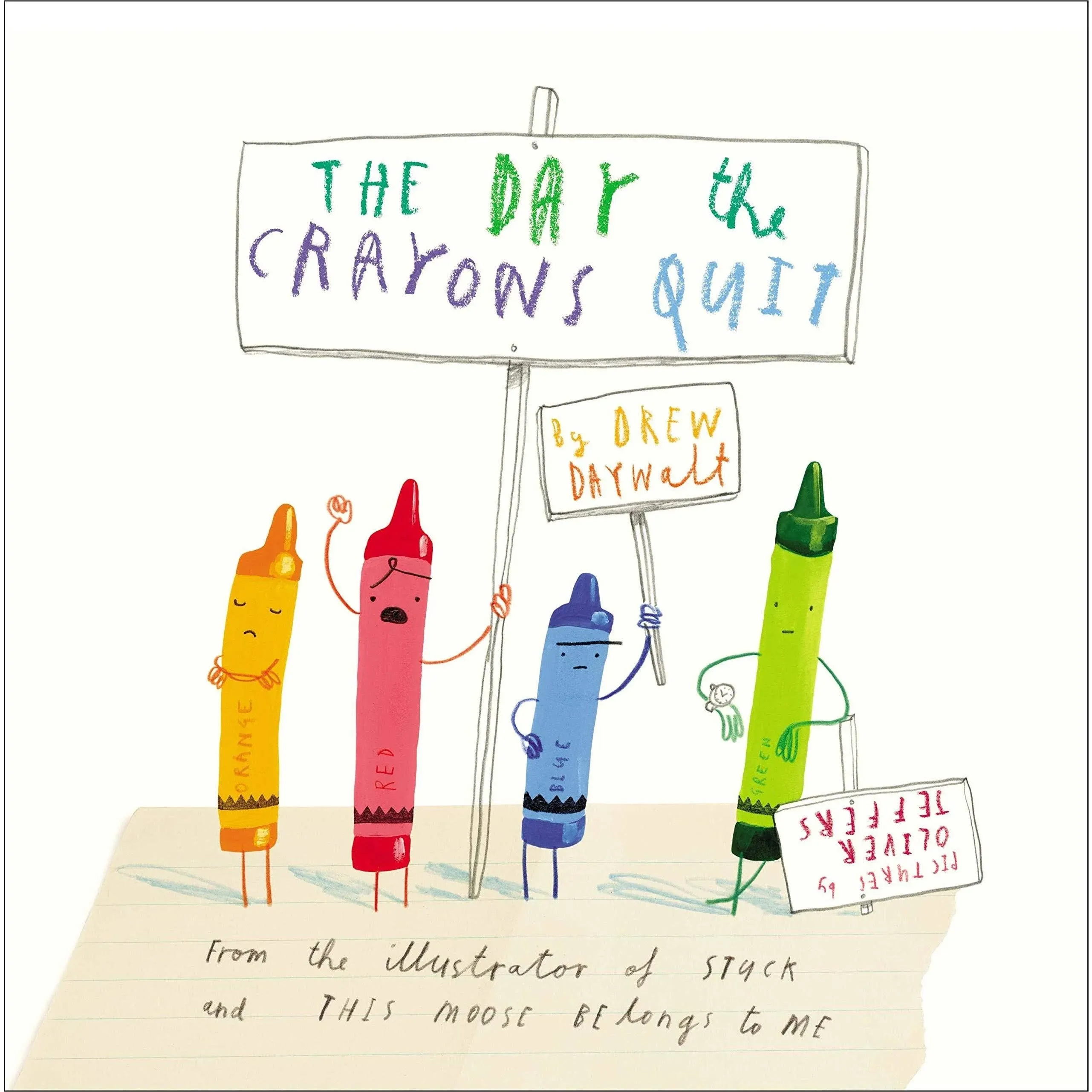 The Day the Crayons Quit [Book]