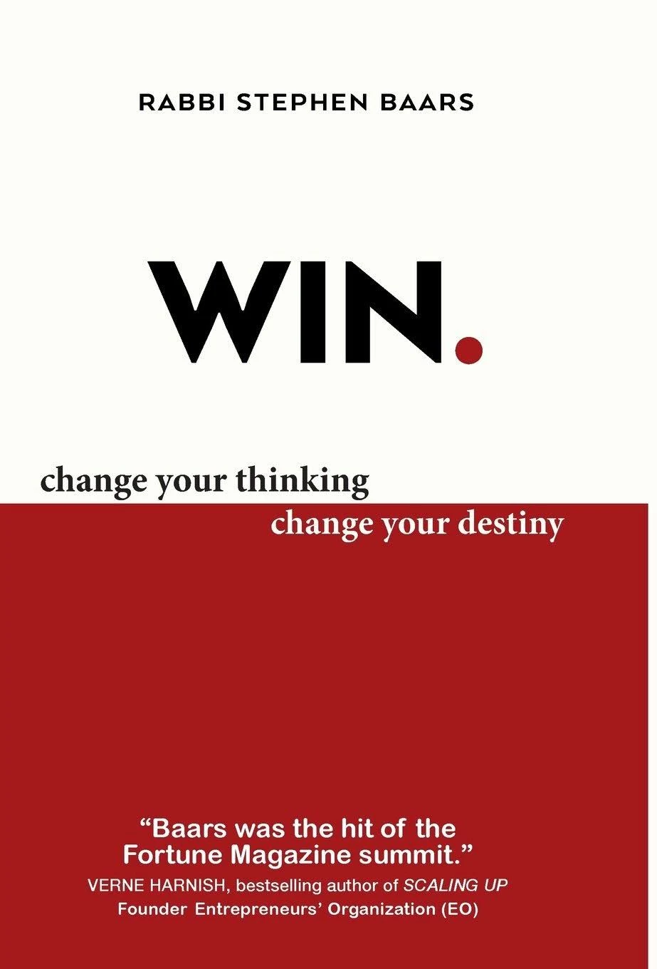 Win: Change Your Thinking, Change Your Destiny [Book]