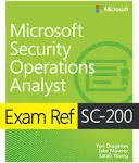 Exam Ref SC-200 Microsoft Security Operations Analyst