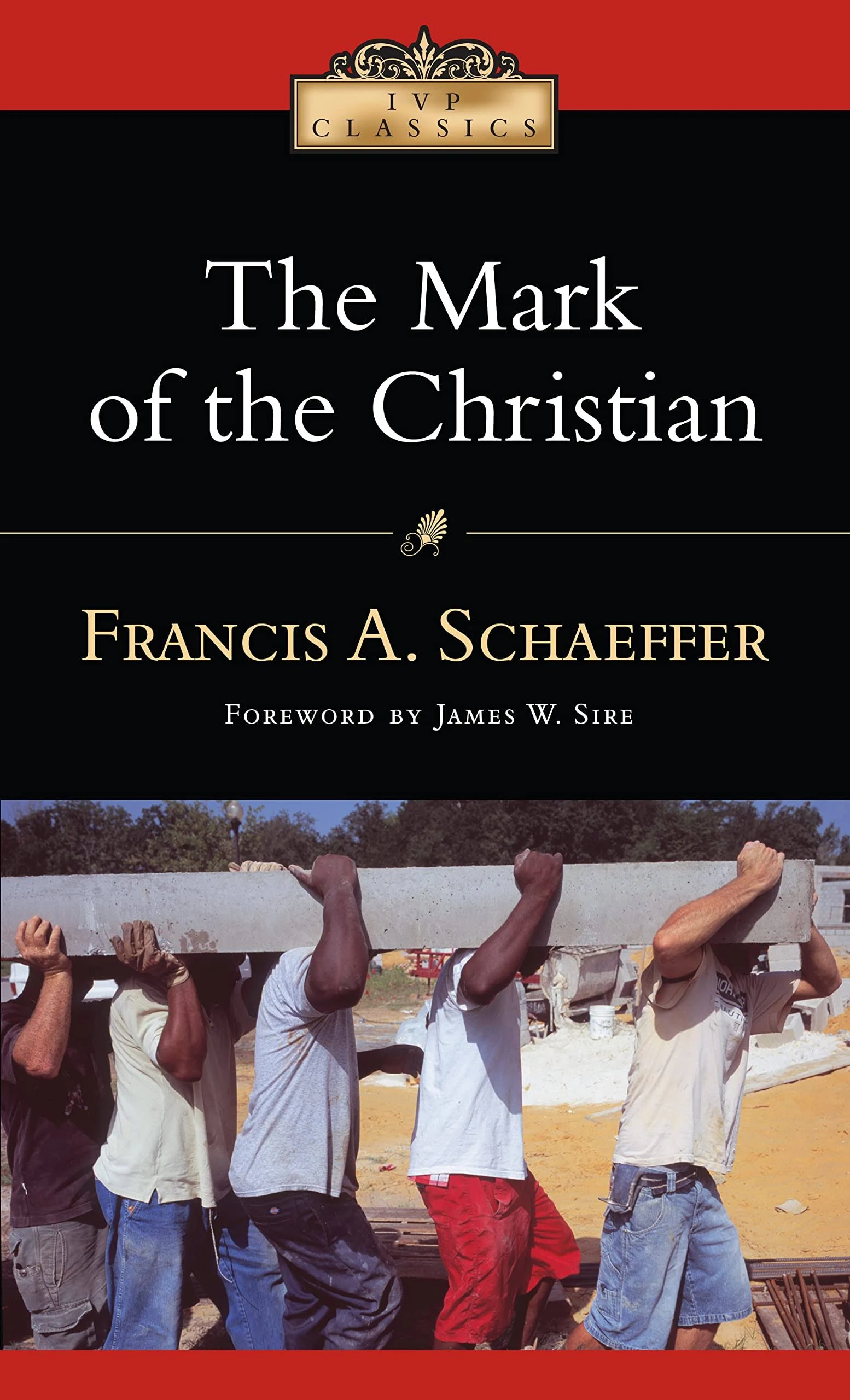 The Mark of the Christian (IVP Classics)