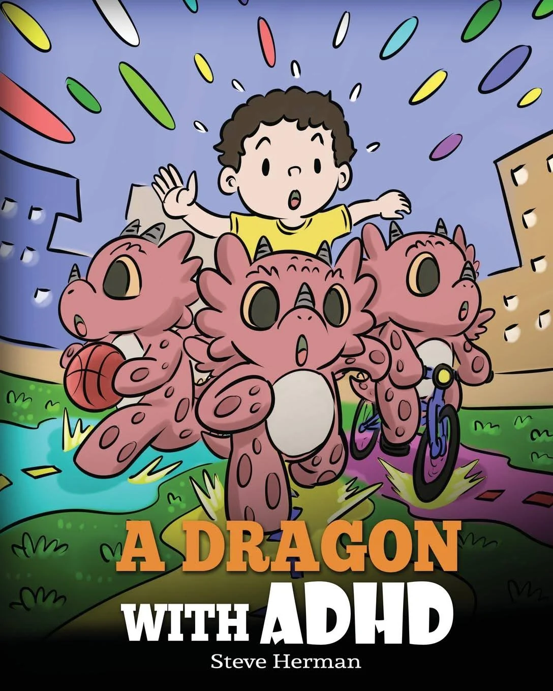 A Dragon With ADHD: A Children's Story About ADHD. A Cute Book to Help Kids Get ...