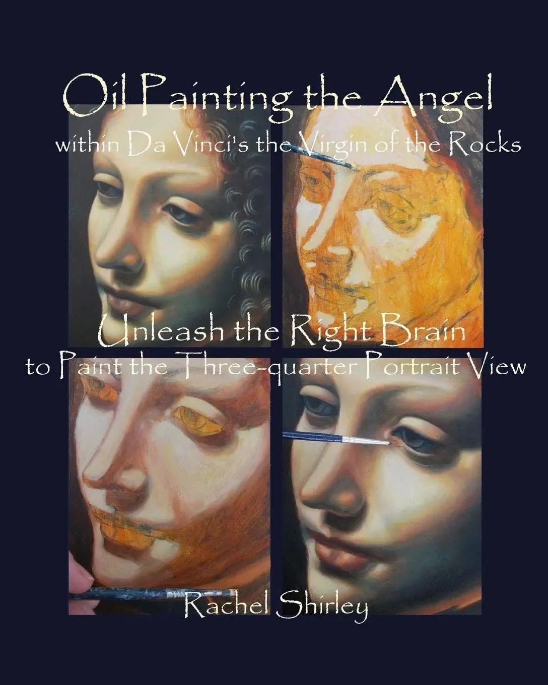 Oil Painting the Angel Within Da Vinci's the Virgin of the Rocks: Unleash the ...