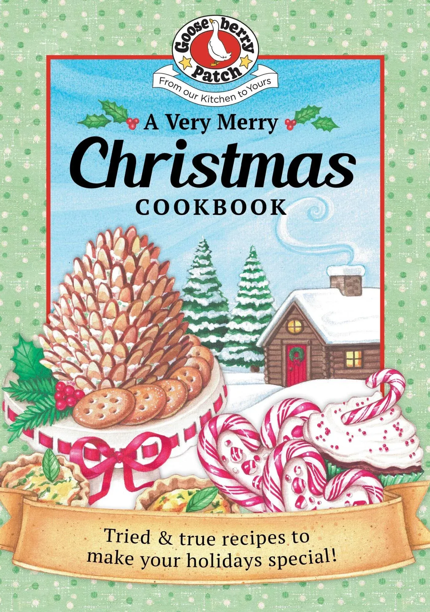 A Very Merry Christmas Cookbook (Seasonal Cookbook Collection)