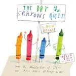 The Day the Crayons Quit [Book]