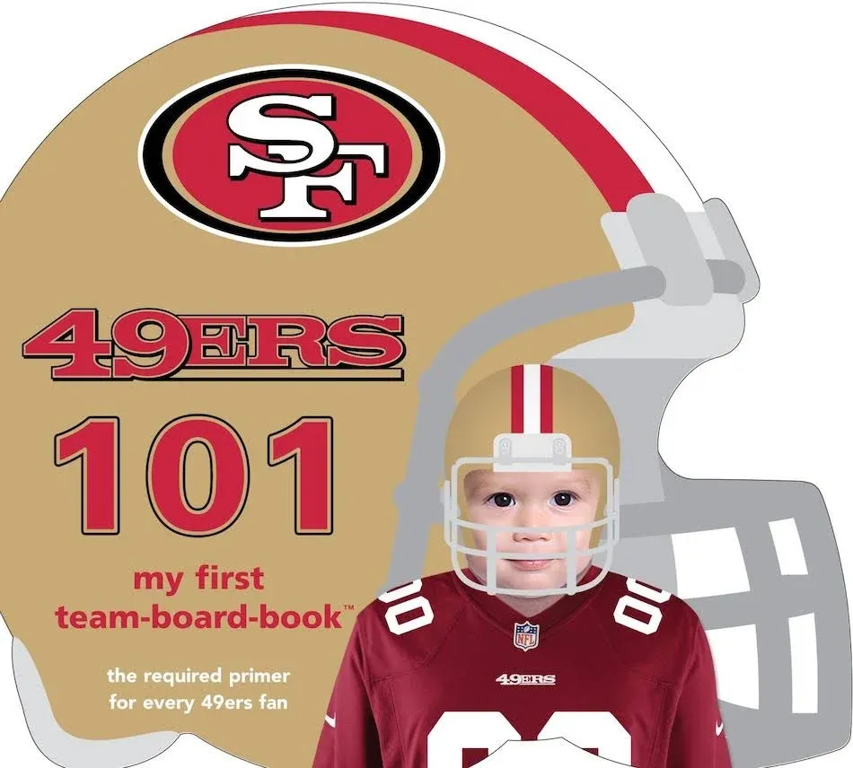 SAN FRANCISCO 49ERS 101