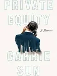 Carrie Sun Private Equity (Gebundene Ausgabe)