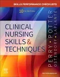 Skills Performance Checklists for Clinical Nursing Skills & Techniques [Book]