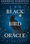 The Black Bird Oracle: A Novel