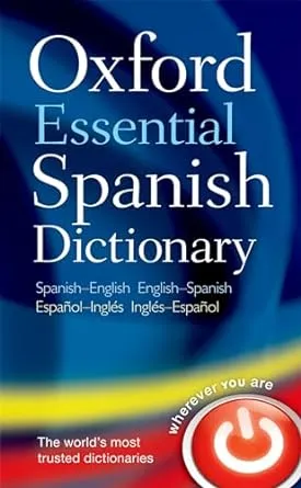 Oxford Essential Spanish Dictionary [Book]