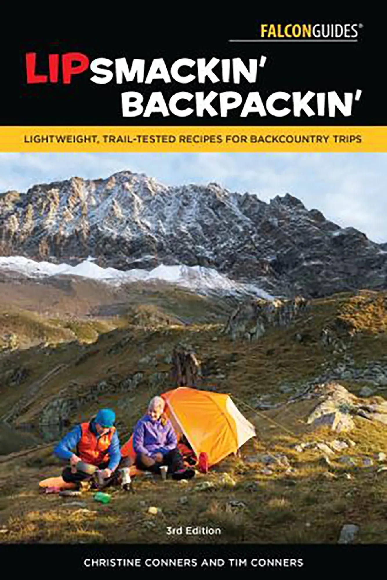 Lipsmackin Backpackin: Lightweight, Trail-Tested Recipes for Backcountry Trips [Book]