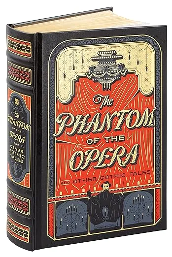 The Phantom of the Opera and Other Gothic Tales: (Barnes and Noble Collectible Classics: Omnibus Edition) [Book]