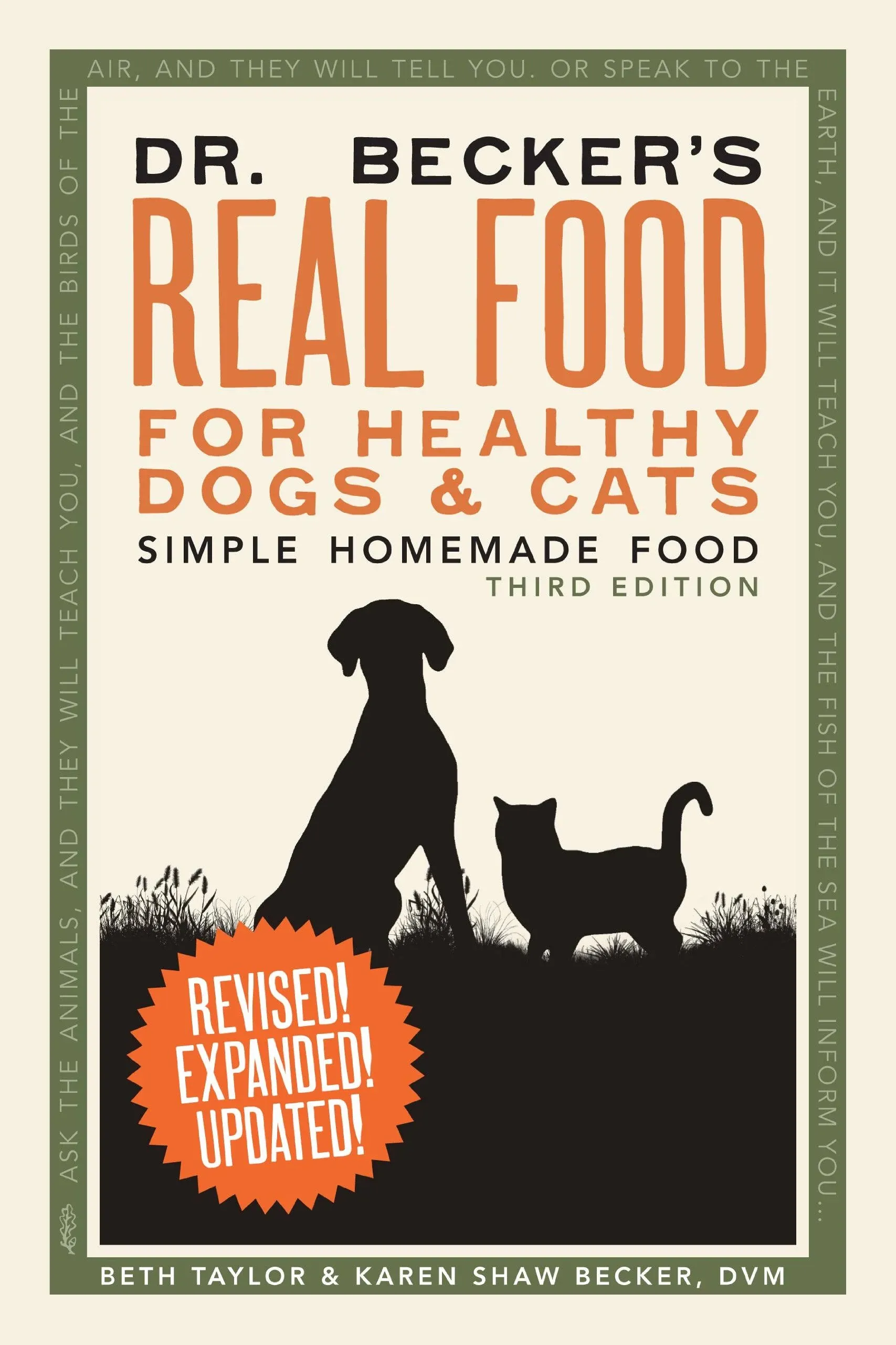 Dr. Becker's Real Food for Healthy Dogs and Cats: Simple Homemade Food [Book]