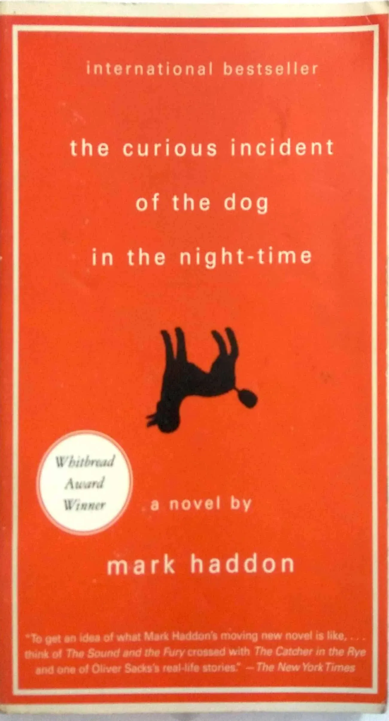 The Curious Incident of the Dog in the Night-time [Book]