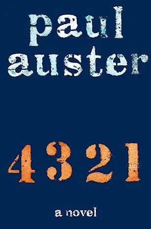 4 3 2 1: A Novel [Book]