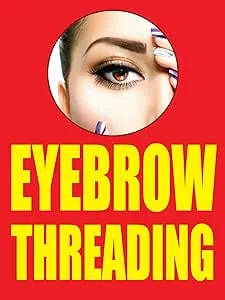 Eyebrow Threading | Retail Window Display Sign | 18&#034;W x 24&#034;H