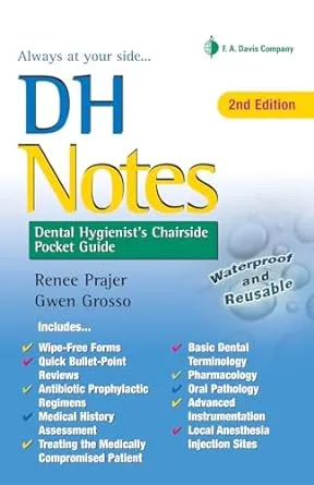 DH Notes: Dental Hygienist's Chairside Pocket Guide [Book]