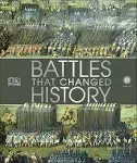 Battles that Changed History by Dk