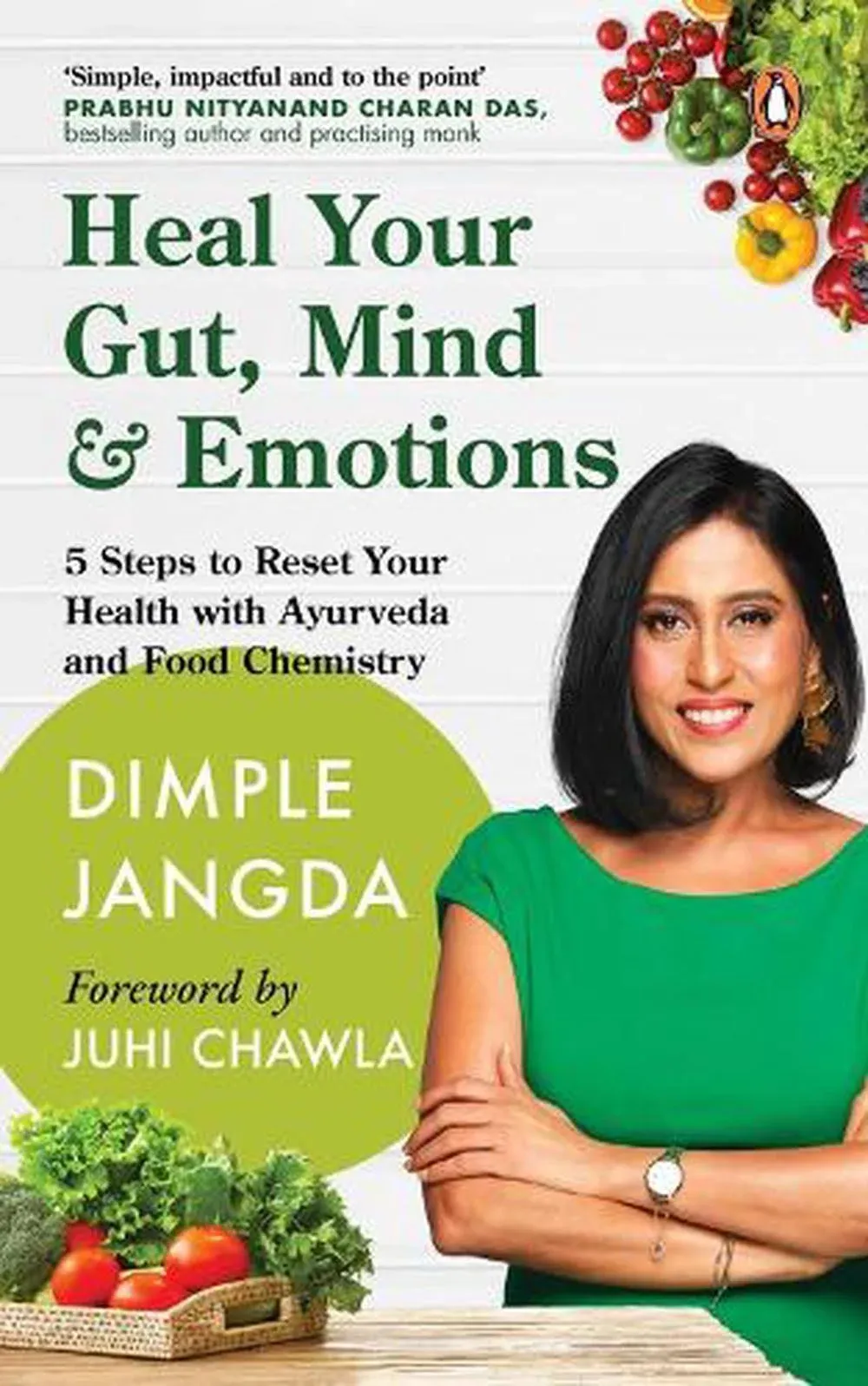 Heal Your Gut, Mind &amp; Emotions by Dimple Jangda 2023 Paperback New