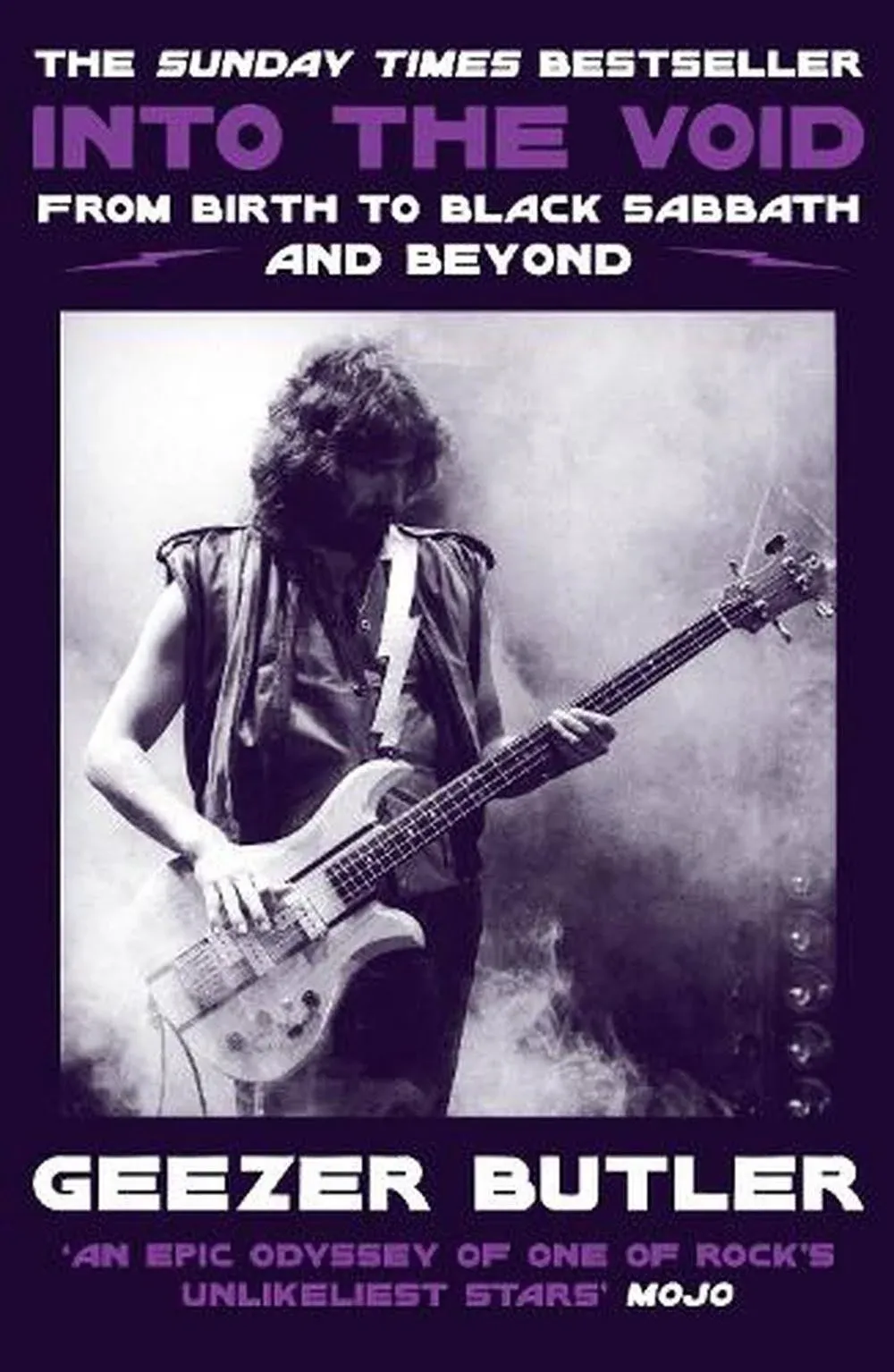 Into the Void: From Birth to Black Sabbath - and Beyond [Book]