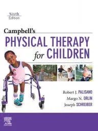 Campbell's Physical Therapy for Children [Book]