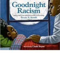 Goodnight Racism [Book]