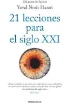 21 lecciones para el siglo XXI / 21 Lessons for the 21st Century [Book]