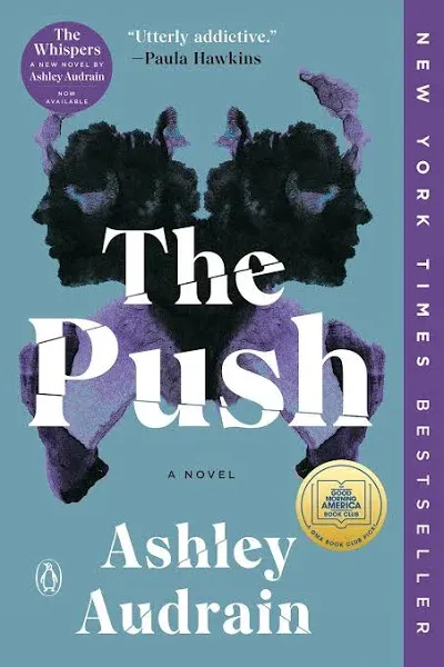 The Push: A GMA Book Club Pick (a Novel) by Audrain, Ashley