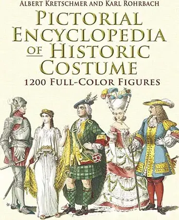 Pictorial Encyclopedia of Historic Costume: 1200 Full-Color Figures (Dover Fashion and Costumes) by  Karl Rohrbach Albert Kretschmer - Paperback - October 2007 - from Firefly Bookstore LLC (SKU: 285549)