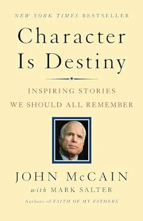 Character Is Destiny: Inspiring Stories We Should All Remember (Modern Library Classics (Paperback))