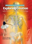 Exploring Creation with Human Anatomy and Physiology [Book]