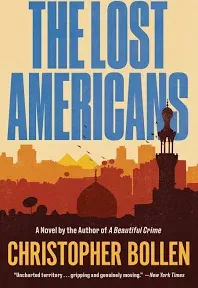 The Lost Americans: A Novel