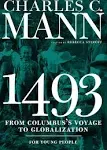 1493 for Young People: From Columbus's Voyage to Globalization