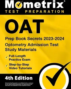 Oat Prep Book Secrets 2023-2024 - Optometry Admission Test Study Materials, Full