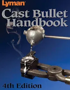 Lyman Cast Bullet Handbook 4Th Edition Data Manual By Mike Venturino - 9817004