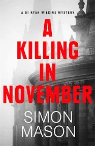 A Killing in November: book one in the Oxford crime series