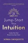 21 Days To Jumpstart Your Intuition