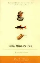 Ella Minnow Pea: A Novel in Letters by Mark Dunn: Used