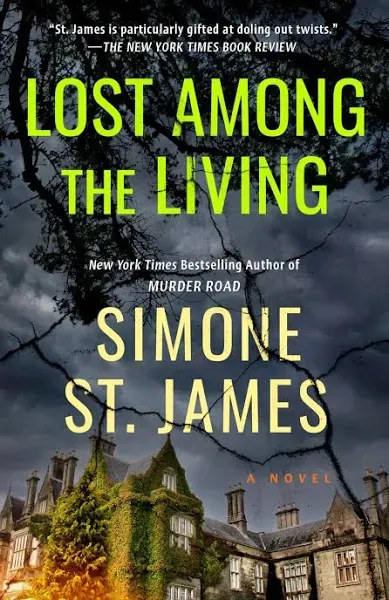 Lost Among the Living by Simone St. James (English) Paperback Book