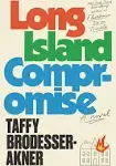 Long Island Compromise: A Novel [Book]