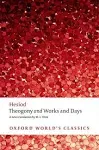 Theogony and Works and Days Oxford World&#039;s Classics