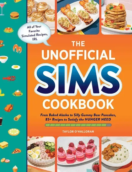 The Unofficial Sims Cookbook - 9781507219454