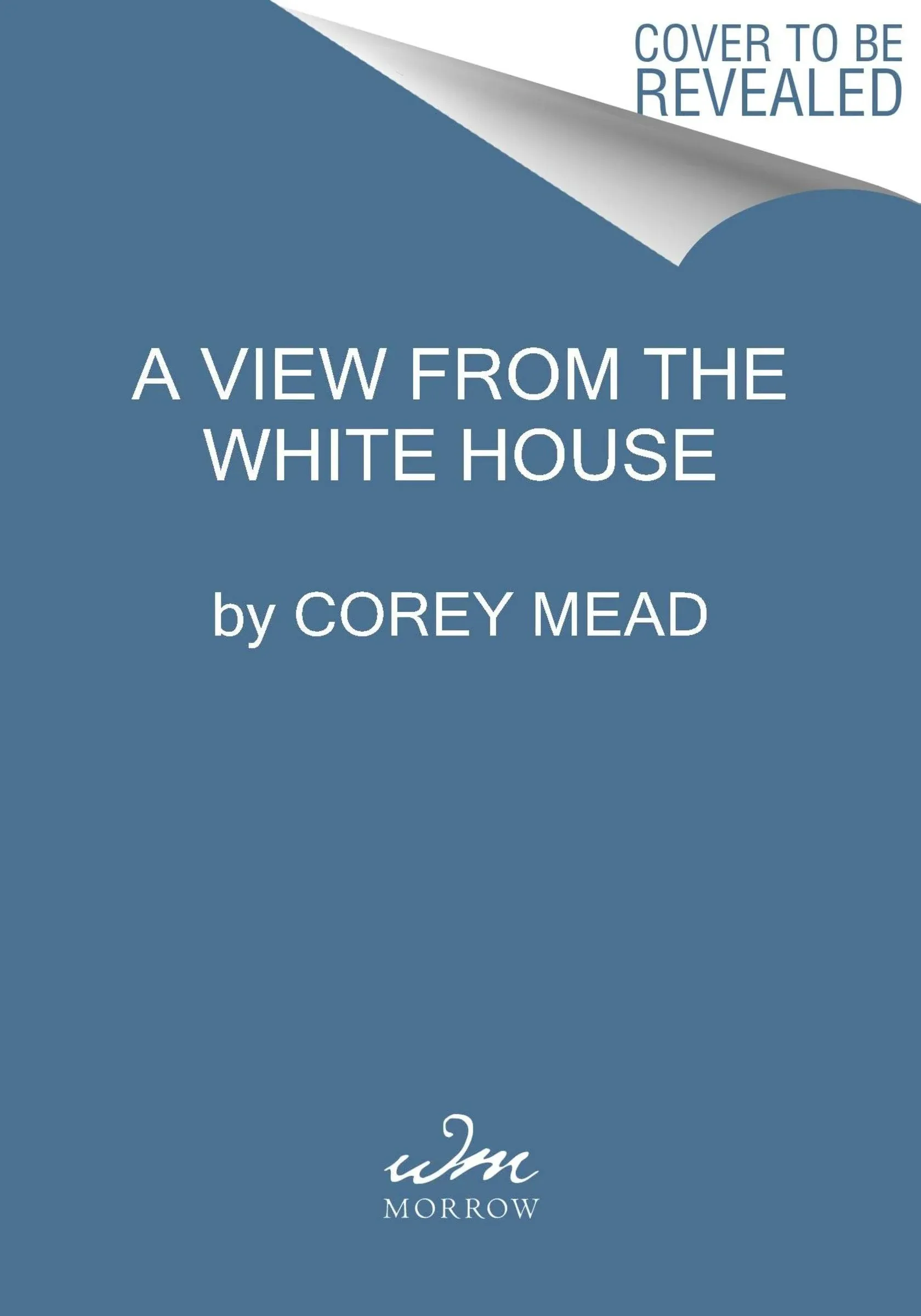 The Hidden History of the White House: Power Struggles, Scandals, and Defining Moments [Book]