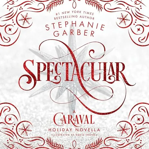 Spectacular by Stephanie Garber, signed