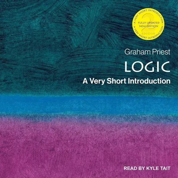 Logic: A Very Short Introduction  2nd edition