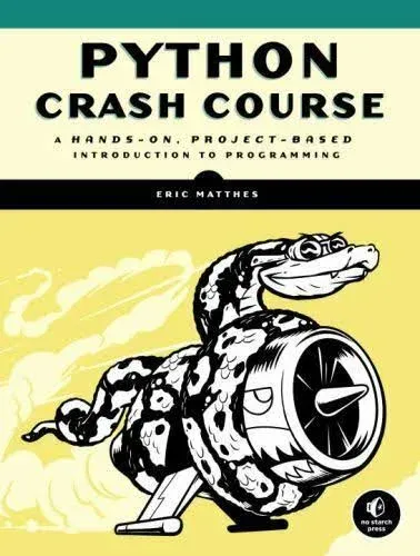 Python Crash Course, 1st Edition: A Hands-On, Project-Based Programming