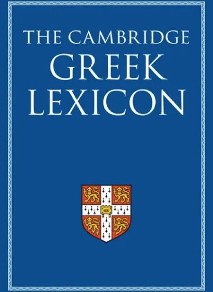 The Cambridge Greek Lexicon 2 Volume Hardback Set