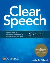 CLEAR SPEECH STUDENT&#039;S BOOK WITH INTEGRATED DIGITAL By Judy B. Gilbert BRAND NEW