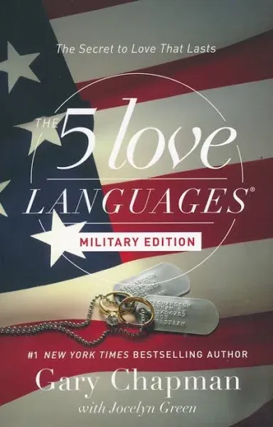 The 5 Love Languages Military Edition: The Secret to Love That Lasts [Book]