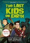 The Last Kids on Earth: The Monster Box (Books 1-3) [Book]